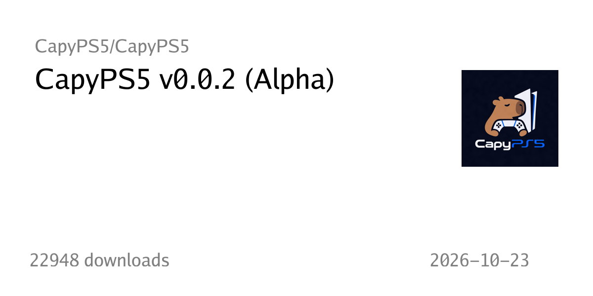 CapyPS5 v0.0.2 (Alpha) - CapyPS5/CapyPS5 - Lemon Emu Git: Lemon Switch ...